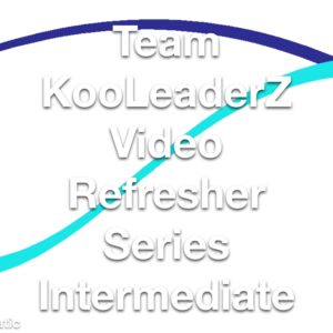 Team KooLeaderZ Video Refresher Series Intermediate