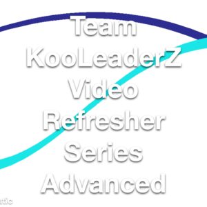 Team KooLeaderZ Video Refresher Series Advanced 1