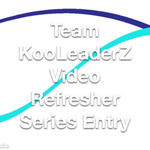 Team KooLeaderZ Video Refresher Series Entry 1