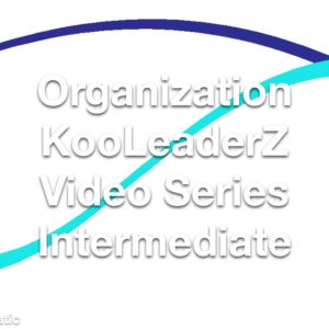 Organization KooLeaderZ Video Series Intermediate