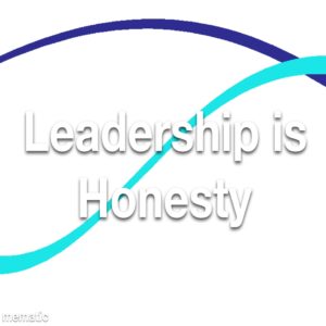 Leadership is Honesty