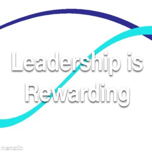 Leadership is Rewarding